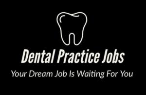 Dental Practice Jobs Recruitment Agency